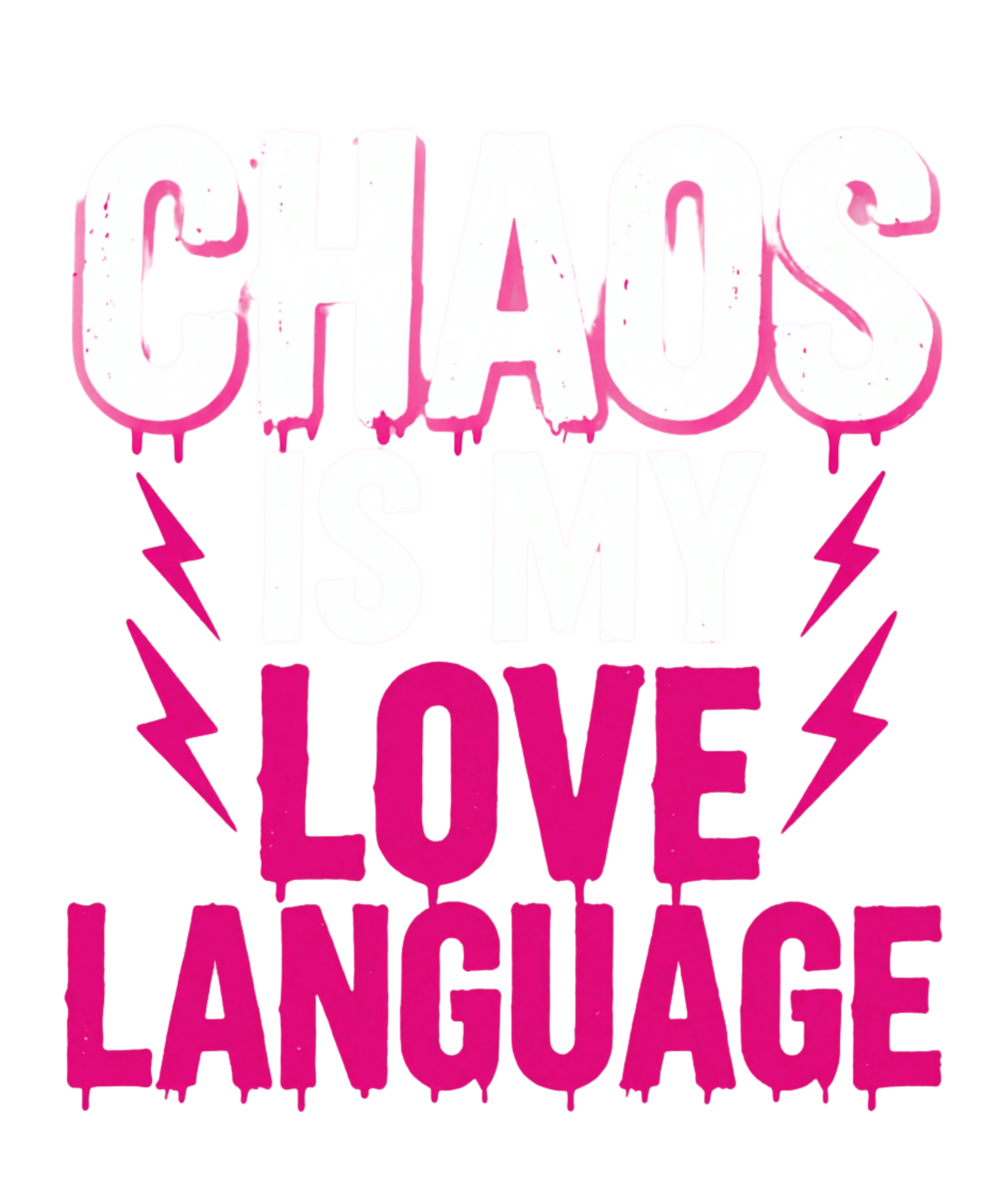 CHAOS IS MY LOVE LANGUAGE — Black Tee