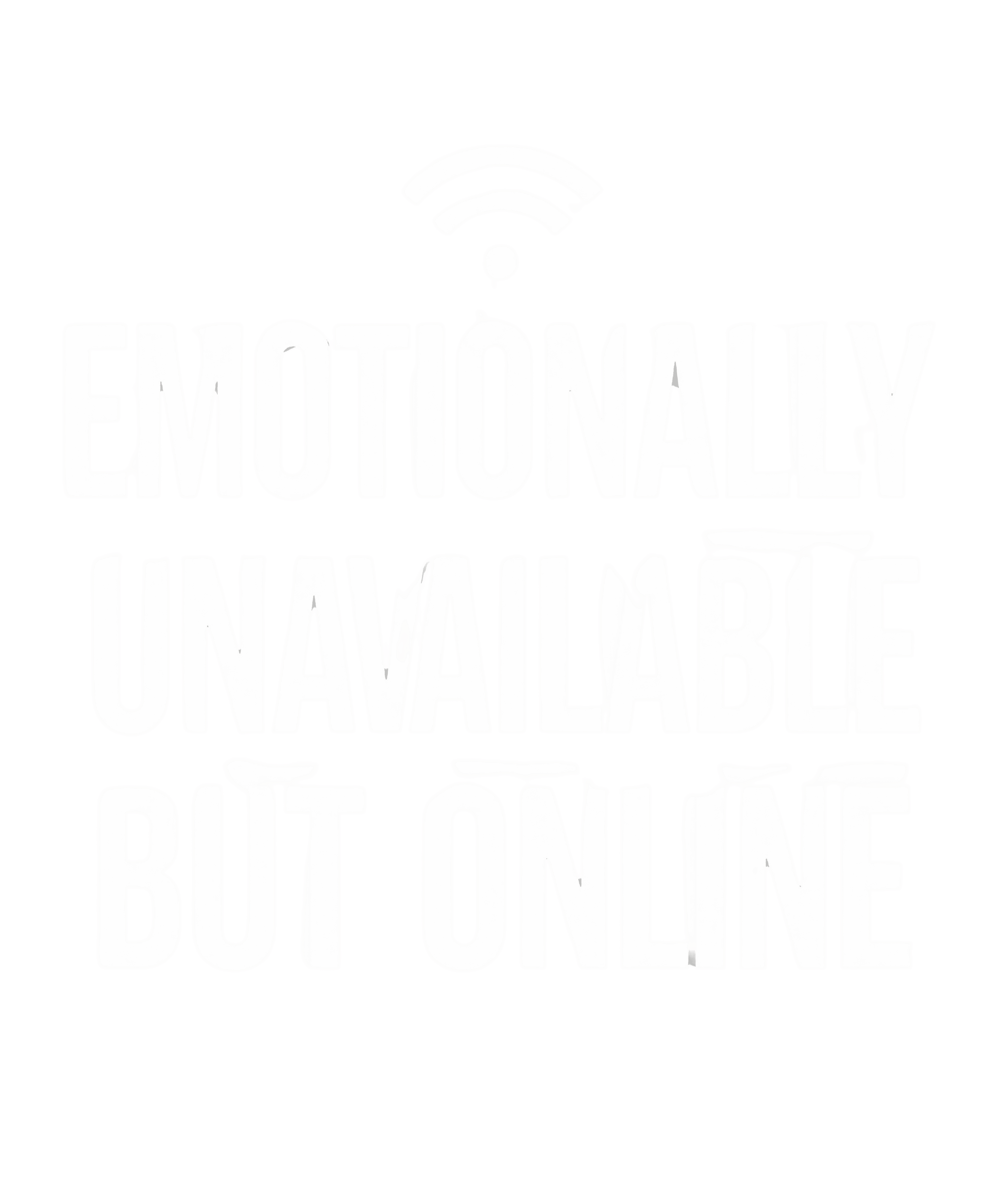 EMOTIONALLY UNAVAILABLE BUT ONLINE — Crewneck