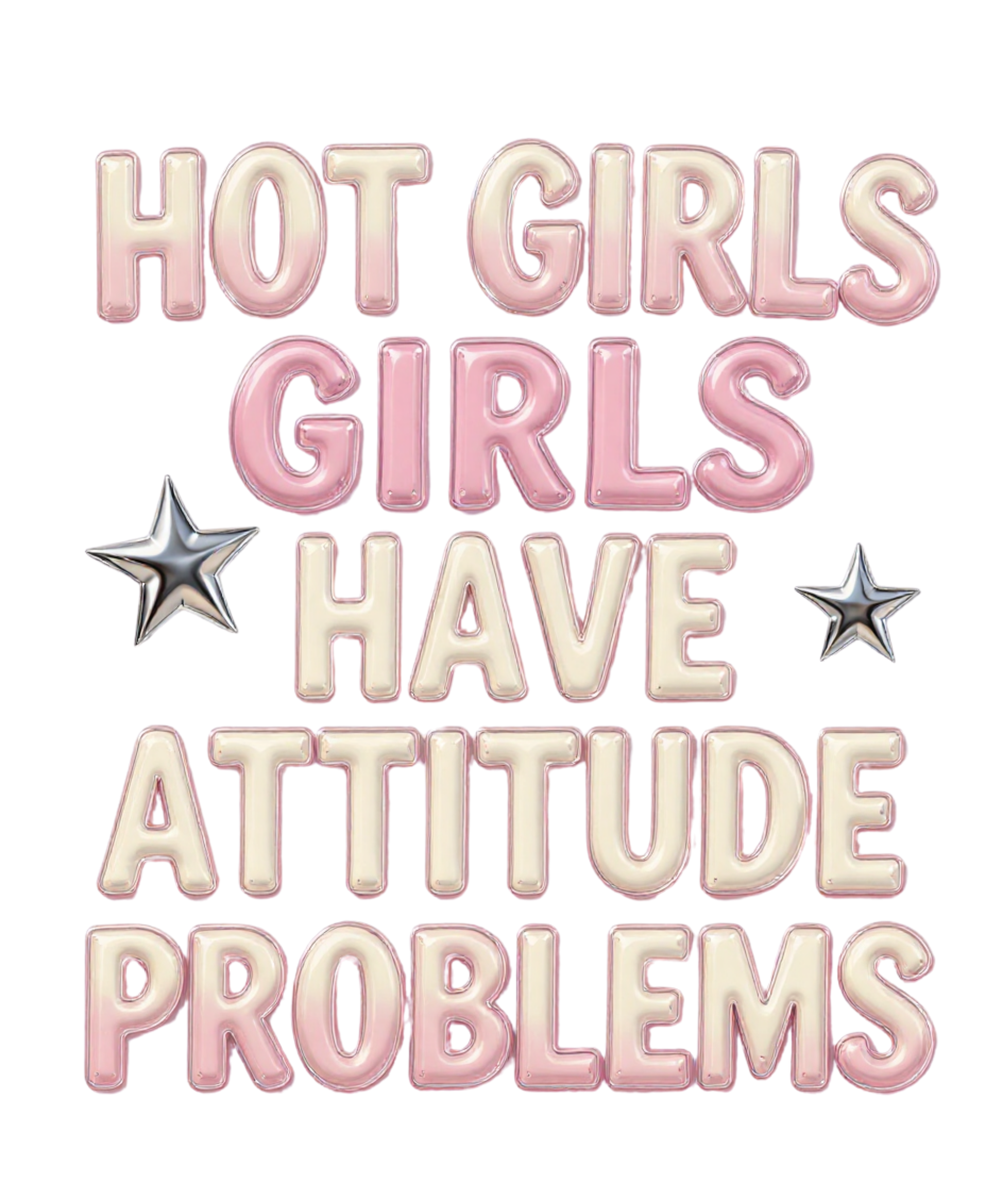 HOT GIRLS HAVE ATTITUDE PROBLEMS — Tee