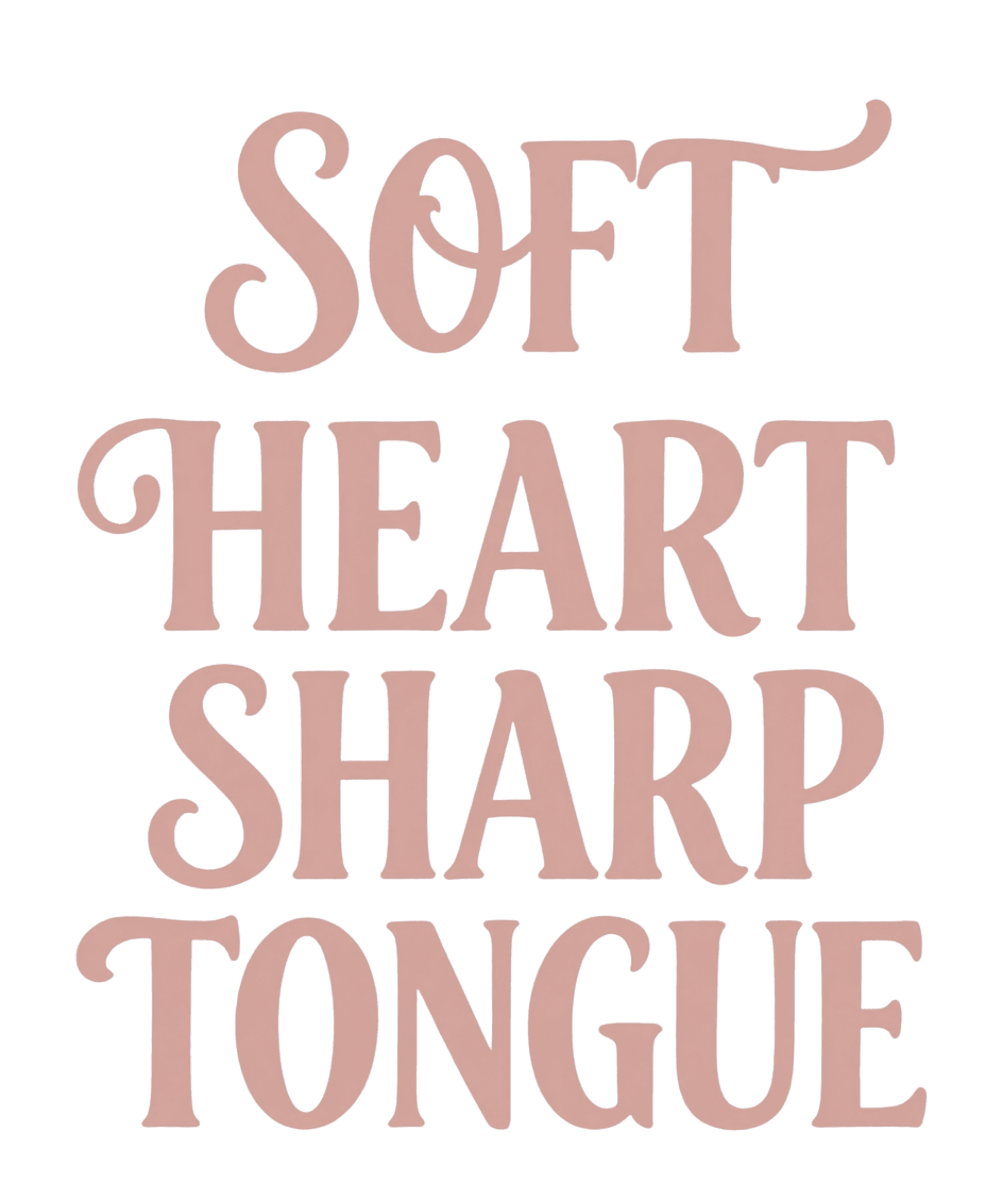 SOFT HEART SHARP TONGUE — Hoodie